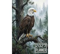 2027 Planner: Eagle Bird themed Cover Daily Weekly Dairy Vision Board & Mission Pages Contacts Password Log Planning Pages Note To Do