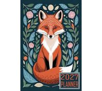 2027 Planner: Fox Animal themed Cover Daily Weekly Dairy Vision Board & Mission Pages Contacts Password Log Planning Pages Note To Do
