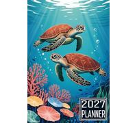 2027 Planner: Sea Turtle themed Cover Daily Weekly Dairy Vision Board & Mission Pages Contacts Password Log Planning Pages Note To Do