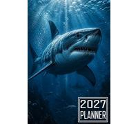 2027 Planner: Shark Fish themed Cover Daily Weekly Dairy Vision Board & Mission Pages Contacts Password Log Planning Pages Note To Do