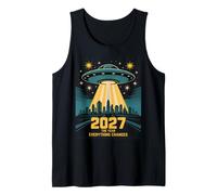 2027 The Year Everything Changes First Contact Alien Tank Top