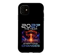 2027 The Year Everything Changes First Contact Alien UFO Case for iPhone 11