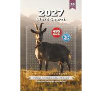 2027 Word Search Puzzle Book: Engaging Word Searches Featuring Fire, Fortune, Courage & More | 6x9 Inches, 110 Pages | Over 50 Fun Puzzles - A Perfect Way to Relax, Recharge & Enjoy Your Free Time!