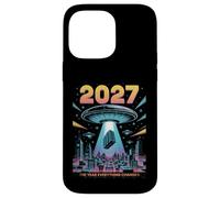 2027 Year Everything Changes First Contact Alien Case for iPhone 14 Pro Max