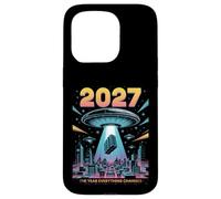 2027 Year Everything Changes First Contact Alien Case for iPhone 15 Pro
