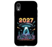 2027 Year Everything Changes First Contact Alien Case for iPhone XR