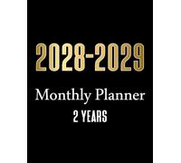 2028-2029 Monthly Planner: simple 2 Years calendar Two Pages Per Month from January 2028 to December 2029 Featuring Habit Trackers, Yearly Goals, To-Do Lists, Notes, Birthday Log, Holidays and More