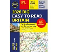 2028 Philip's Big Easy to Read Britain Road Atlas (A3 Paperback) : The detail you need at a size you can read