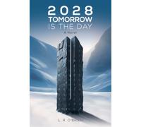 2028 Tomorrow is the Day