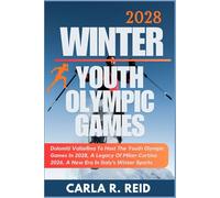 2028 WINTER YOUTH OLYMPIC GAMES: Dolomiti Valtellina To Host The Youth Olympic Games In 2028, A Legacy Of Milan-Cortina 2026, A New Era In Italy's Winter Sports.