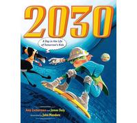 2030: A Day in the Life of Tomorrow's Kids