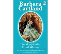 204.The Marquis Who Hated Woman (The Eternal Collection)