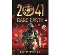 2041 Rare Earth: 3 (2041 Saga)