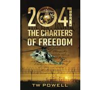 2041 The Charters of Freedom (2041 Saga)