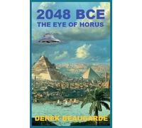 2048 Bce: The Eye of Horus: 3 (2048 Trilogy)