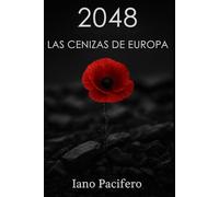 2048 - LAS CENIZAS DE EUROPA