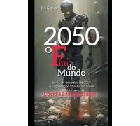 2050 o Fim do Mundo