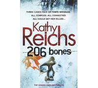 206 Bones: (Temperance Brennan 12) by Reichs, Kathy [13 May 2010]