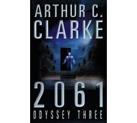 2061: Odyssey Three by Clarke, Arthur C. [04 December 2000]