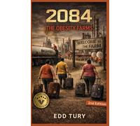 2084 - The Obesity Farms