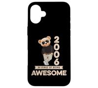 20th Birthday 20 Years Teddy Bear Being Awesome Twenty Case for iPhone 16 Plus