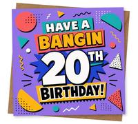 20th Birthday Card for Her, Bright Retro Bangin Slogan | ‘Have a bangin 20th birthday!’ in bold pop-art type on purple, surrounded by bright shapes, dots and squiggles.