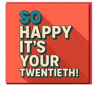 20th Birthday Card - So Happy It's Your Twentieth - Bold Retro Typography on Coral - Bright, Upbeat Greeting for Him, Her, Friends or Family