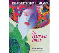 20th-Century Fashion Illustration: The Feminine Ideal (Dover Fashion and Costumes)