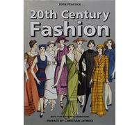 20th Century Fashion: The Complete Sourcebook