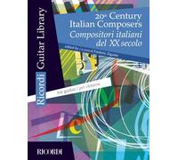 20th Century Italian Composers: Guitar (Ricordi Guitar Library)