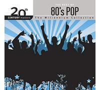 20TH Century Masters: Best Of 80s Pop