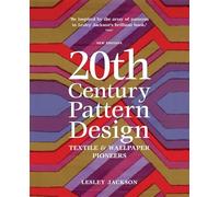 20th Century Pattern Design: Textile and Wallpaper Pioneers