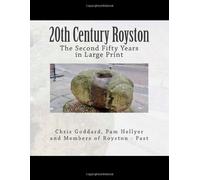 20th Century Royston Large Print: The Second Fifty Years