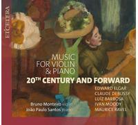 20th Century Violin & Piano Works - Classical Chamber Audio CD - Bruno Monteiro