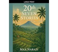 20th Seven Stories: 20