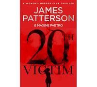 20th Victim: Three cities. Three bullets. Three murders. (Women's Murder Club 20) (Women's Murder Club)