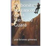 21 bonitos barrancos de la Sierra de Guara