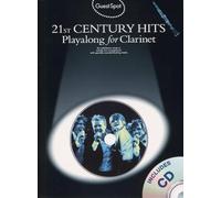 21 Century Hits Playalong for Clarinet (Guest Spot Book & CD): 21st Century Hits