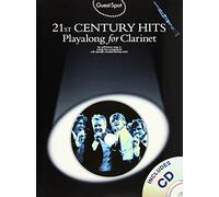 21 Century Hits Playalong for Clarinet (Guest Spot Book & CD): 21st Century Hits