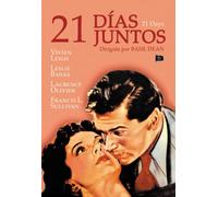 21 Days - 21 Dias Juntos - Basil Dean - Vivien Leigh