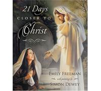 21 Days Closer to Christ