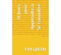 21 Jours pour Apprendre à Se Connaître