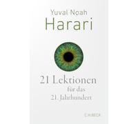 21 Lektionen fur das 21. Jahrhundert: 6351, Harari, Harari, 9783406831607 New.