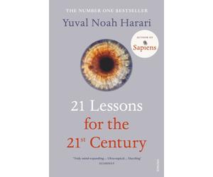 21 LESSONS FOR THE 21ST CENTURY by Yuval Noah Harari Paperback Self Help