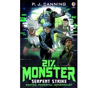 21% Monster: Serpent Strike
