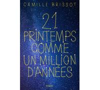 21 printemps comme un million d'années