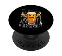 21 Years Later 21st Birthday Meme apparel Then vs Now Humor PopSockets Adhesive PopGrip
