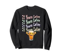 21 Years Later 21st Birthday Meme apparel Then vs Now Humor Sweatshirt