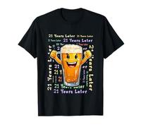 21 Years Later 21st Birthday Meme apparel Then vs Now Humor T-Shirt