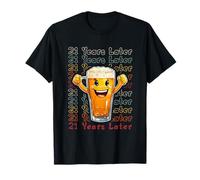 21 Years Later 21st Birthday Meme apparel Then vs Now Humor T-Shirt